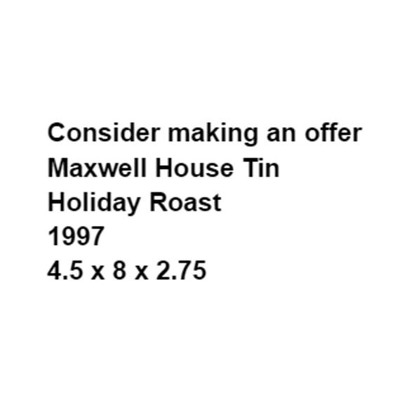 Maxwell House Vintage Tin Holiday Roast Flavored Coffee Rectangular 1997 - Picture 2 of 11